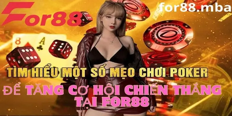 Bật mí một số kinh nghiệm chơi poker hay